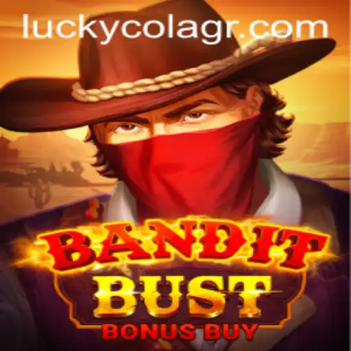 BanditBustBonusBuy: A Thrilling Addition to Luckycola.gr's Gaming Arsenal