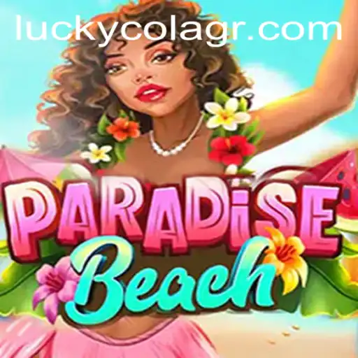 Discover the Exciting World of ParadiseBeach and Luckycola.gr
